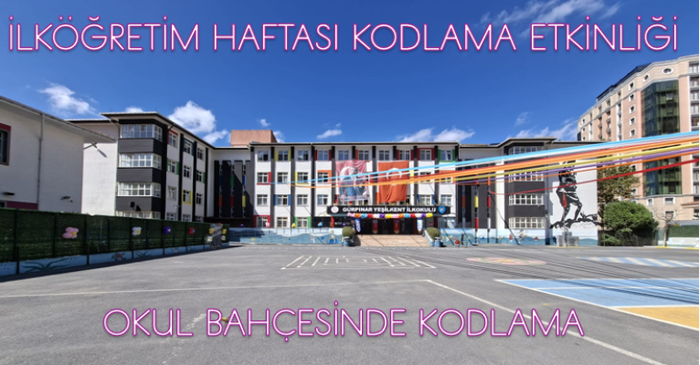 OKUL BAHÇESİNDE KODLAMA